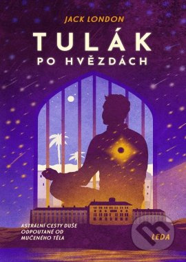 Tulák po hvězdách - Jack London