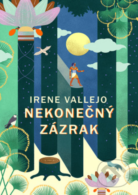Nekonečný zázrak - Irene Vallejo