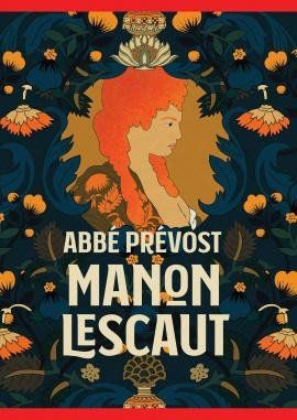 Manon Lescaut - abbé Prévost