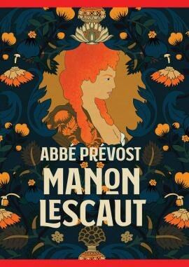 Manon Lescaut - abbé Prévost