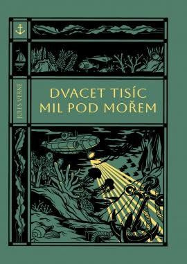Dvacet tisíc mil pod mořem - Jules Verne