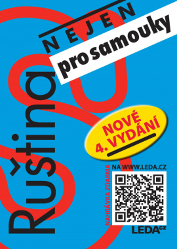 Ruština nejen pro samouky - Alena Vasiljeva-Lešková, Irena Camutaliová, Věra Nekolová
