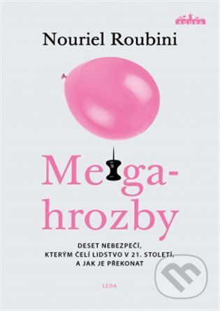 Megahrozby - Nouriel Roubini