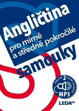 Angličtina pro mírně a středně pokročilé samouky - Ludmila Kollmannová