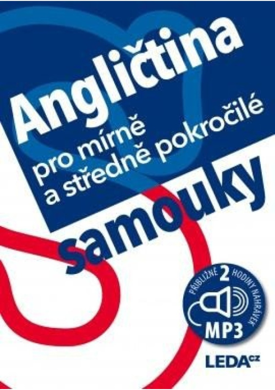 Angličtina pro mírně a středně pokročilé samouky - Ludmila Kollmannová