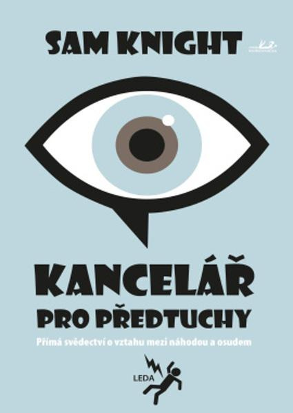 Kancelář pro předtuchy - Sam Knight