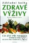 Základní kniha zdravé výživy - Karin a Roland Possin