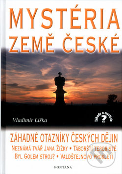 Mystéria země české (Záhadné otazníky českých dějin) - kniha z kategorie Historie