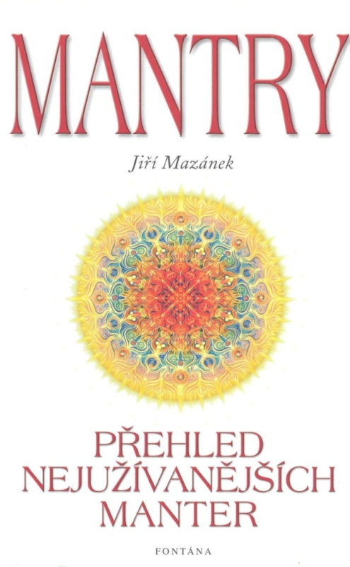 Mantry přehled nejužívanějších manter