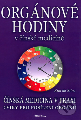 Orgánové hodiny v čínské medicíně - Kim da Silva