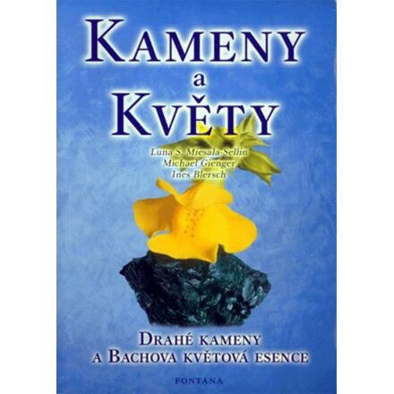 Kameny a květy - Drahé kameny a Bachova květová esence