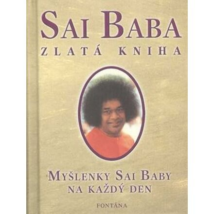 Zlatá kniha - Myšlenky Sai Baby na každý den