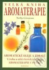 Velká kniha aromaterapie - Nelly Grosjean