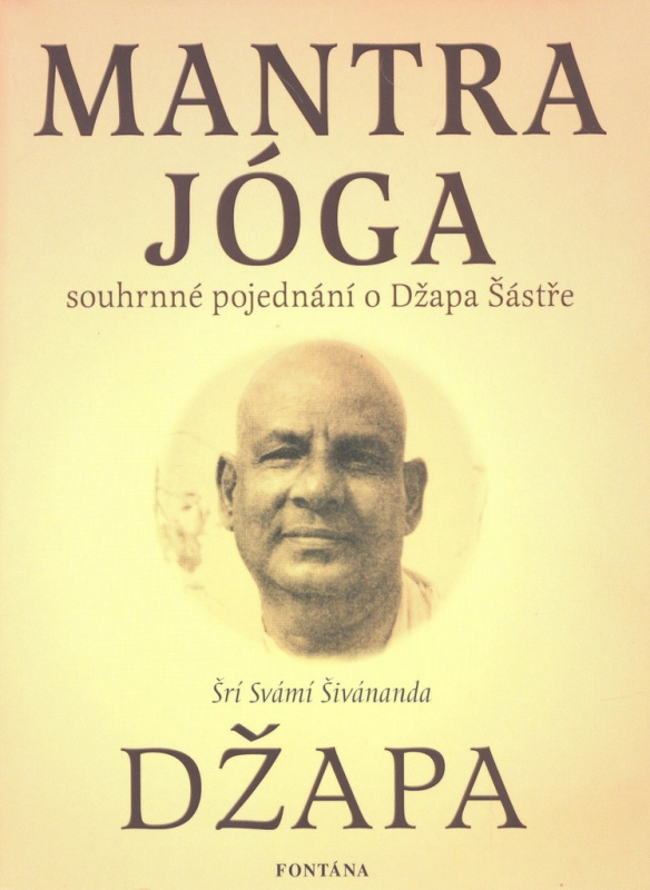 Mantra jóga - Spouhrnné pojednání o Džapa Šástře