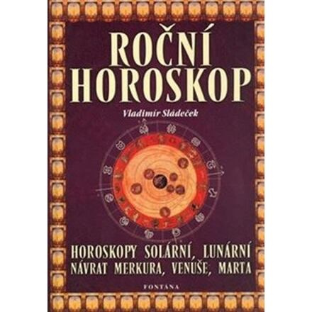 Roční horoskop - Vladimír Sládeček