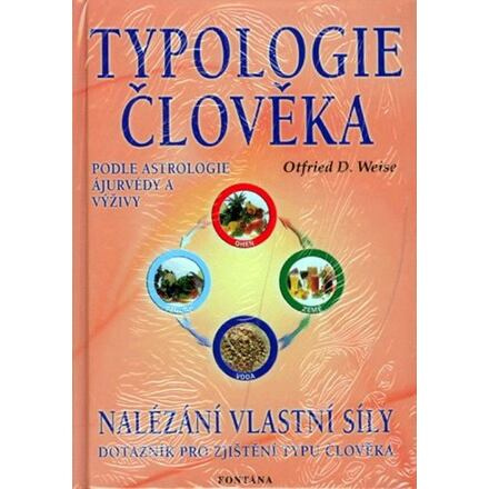 Typologie člověka - Devando Otfried Weise