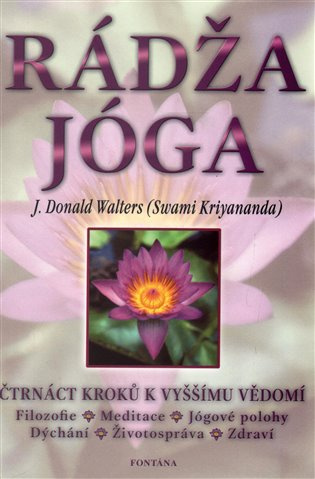 Rádža Jóga - Donald J. Walters - kniha z kategorie Individuální sporty