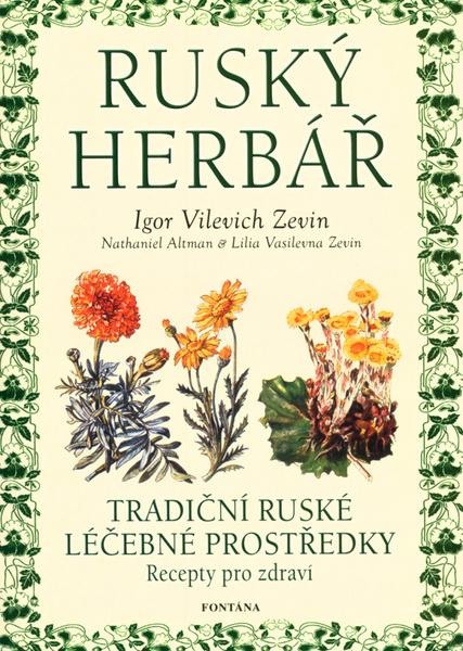 Ruský herbář - Tradiční ruské léčebné prostředky
