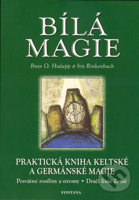 Bílá magie - Brian O. Hodapp