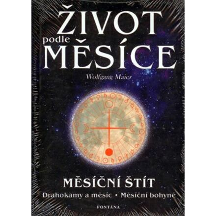 Život podle měsíce - Měsíční štít - Wolfgang Maier