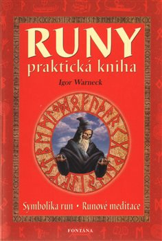 Runy - praktická kniha - Igor Warneck
