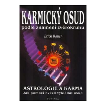 Karmický osud podle znamení zvěrokruhu