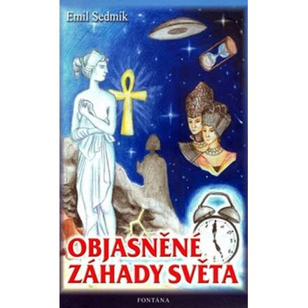 Objasněné záhady světa