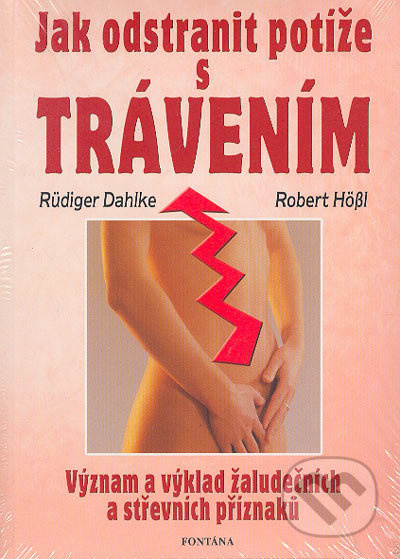 Jak odstranit potíže s trávením - Rüdiger Dahlke