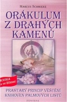 Orákulum z drahých kamenů - Marcus Schmieke