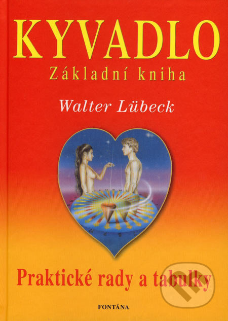 Kyvadlo základní kniha - Walter Lübeck