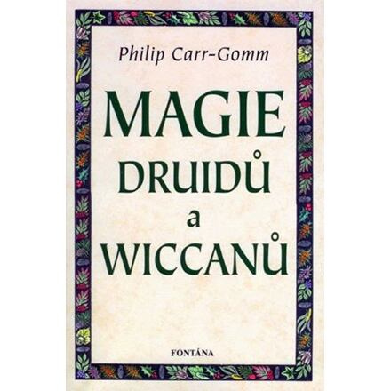 Magie druidů a wiccanů