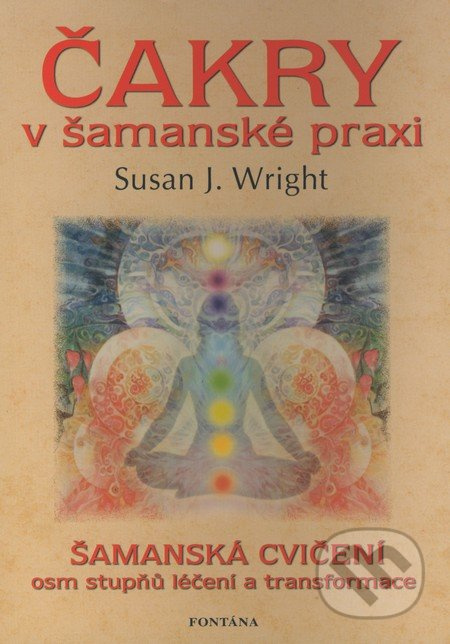 Čakry v šamanské praxi