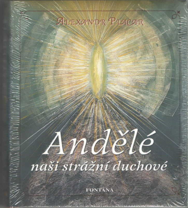 Andělé naši strážní duchové