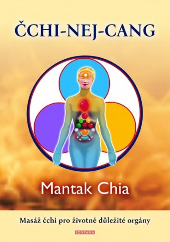 ČCHI-NEJ-CANG - Chia Mantak