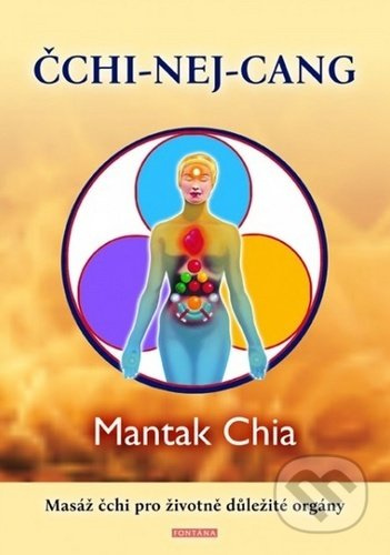 ČCHI-NEJ-CANG - Chia Mantak
