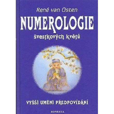 Numerologie švestkových květů: Vyšší umění předpovídaní