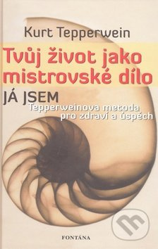 Tvůj život jako mistrovské dílo