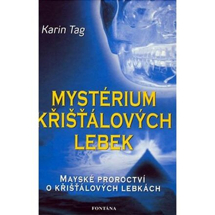 Mystérium křišťálových lebek