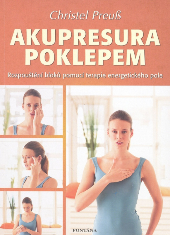 Akupresura poklepem - Christel Preus