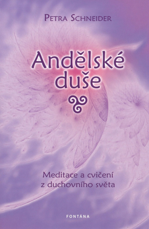 Andělské duše - Petra Schneider