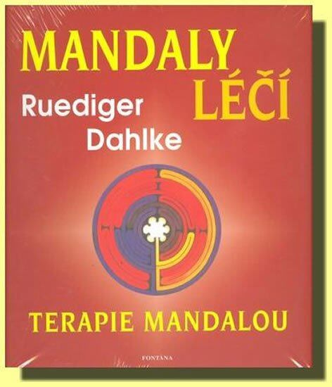 Mandaly léčí (Terapie mandalou) - Ruediger Dahlke - kniha z kategorie Spiritualita