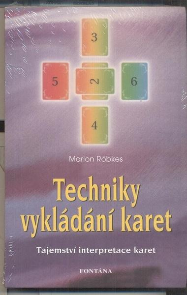 Techniky vykládání karet - Marion Röbkes