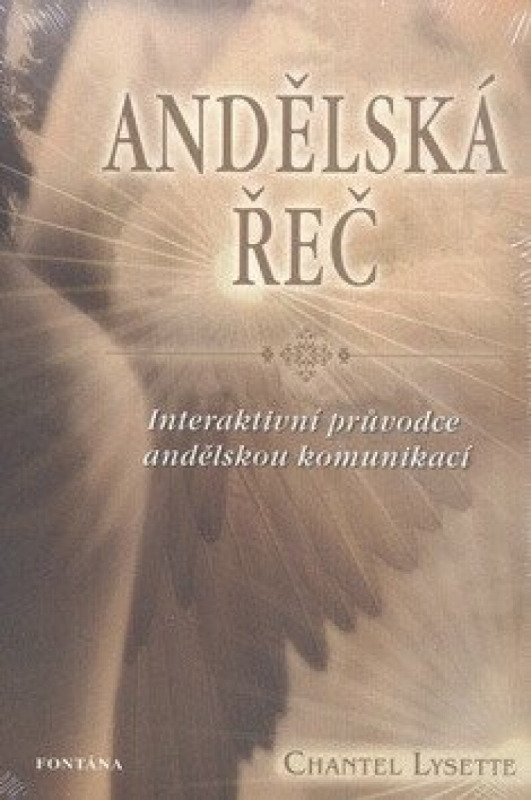 Andělská řeč - Interaktivní průvodce andělskou komunikací
