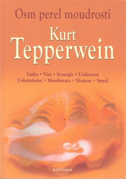 Osm perel moudrosti - Kurt Tepperwein