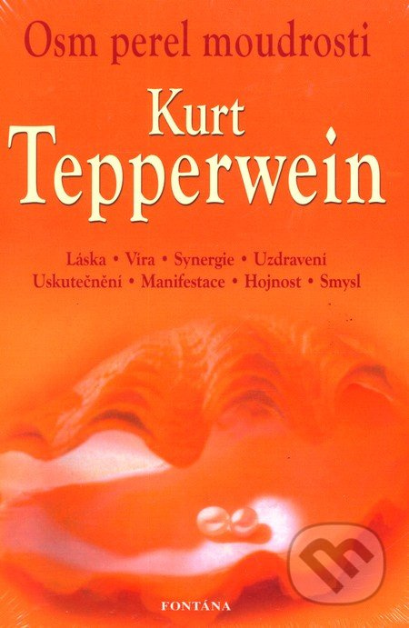 Osm perel moudrosti - Kurt Tepperwein