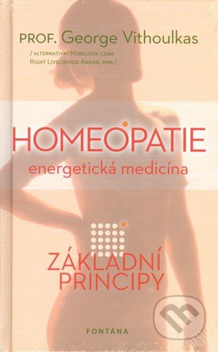 Homeopatie - Energetická medicína - George Vithoulkas