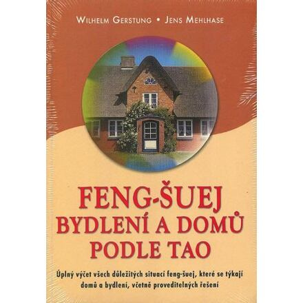Feng-Šuej bydlení a domů podle Tao
