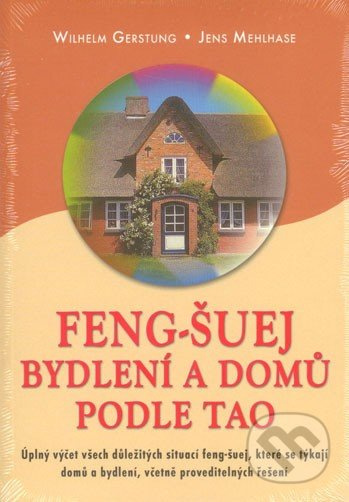 Feng-Šuej bydlení a domů podle Tao