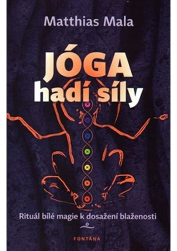 Jóga hadí síly FONTÁNA ESOTERA, s.r.o.