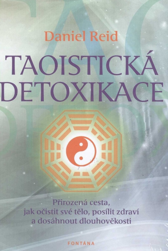 Taotistická detoxikace - Daniel Reid